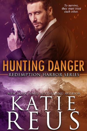 [Redemption Harbor 05] • Hunting Danger